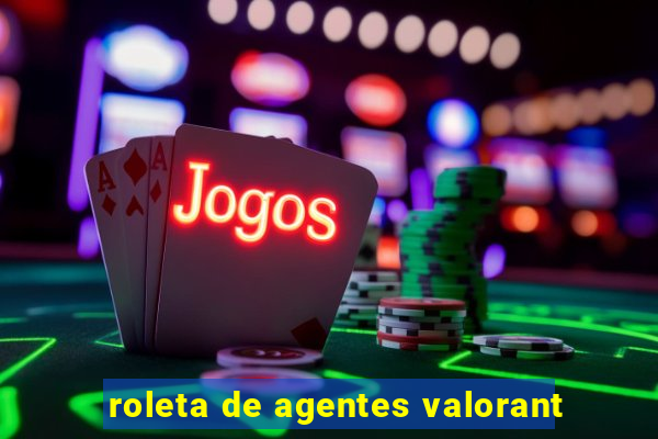 roleta de agentes valorant